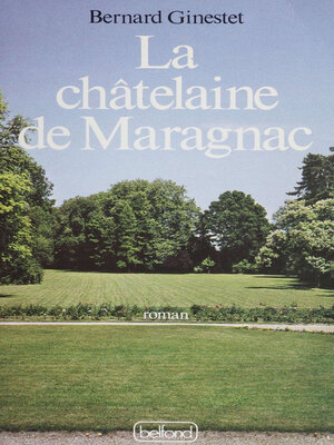 cover image of La Châtelaine de Maragnac